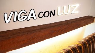 COMO INSTALAR UNA VIGA DECORATIVA CON LUZ [upl. by Shea720]