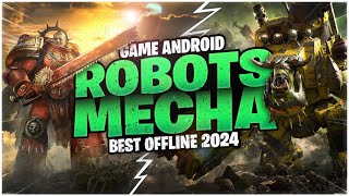 10 Game Android Bertema ROBOTMECHA Offline Terbaik [upl. by Angadreme]