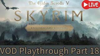 VOD Skyrim Legendary Survival Mode  Live Part18 [upl. by Asseralc873]