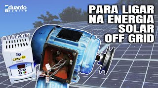 MOTOR Trifásico 15 CV para Testes na Energia Solar OFFGRID [upl. by Lippold]