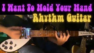 The Beatles  I Want To Hold Your Hand  Rhythm guitar cover [upl. by Kurtzman]