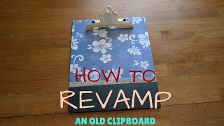 How to revamp an old clipboard [upl. by Lower]