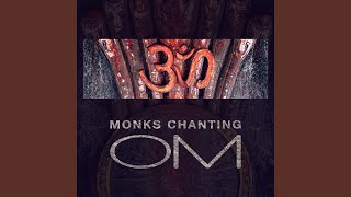 Monks Chanting Om [upl. by Estren]