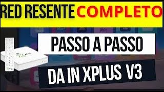 ✅Como RESETAR a IN XPLUS V3 De Fabrica Completo [upl. by Peppie567]