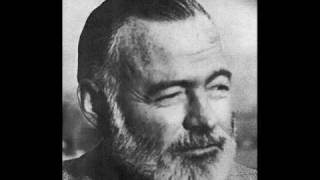 Ernest Hemingway Recording [upl. by Lowrance]