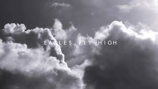 Middletown Dreams  Eagles Fly High Official Music Video [upl. by Westhead]