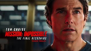 Mission Impossible – The Final Reckoning  Teaser Trailer 2025 Movie  Tom Cruise [upl. by Nevaeh]