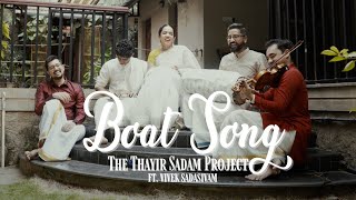 Kuttanadan Punjayile  Kerala Boat Song  The Thayir Sadam Project feat Vivek Sadasivam [upl. by Griffie]