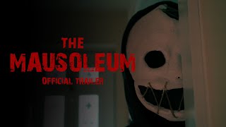 THE MAUSOLEUM  OFFICIAL TRAILER [upl. by Belshin170]