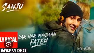 Kar Har Maidaan Fateh  SANJU  Ranbir Kapoor  Shreya Ghoshal  Sukhwinder Singh  song viral [upl. by Alesiram956]