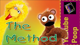 YTP Sesame Street The Method [upl. by Shaer]