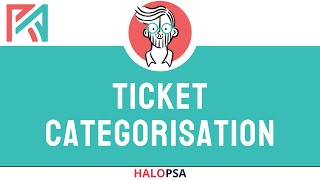 HaloPSA  Ticket Categorisation Custom Fields [upl. by Aerbua]