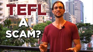 Are TEFL Certifications A Scam Which Course SHOULD You Take [upl. by Eseret]