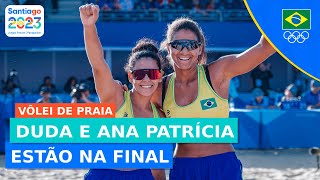 JOGOS PANAMERICANOS l DUDA E ANA PATRÍCIA VENCEM E VÃO DISPUTAR O OURO NO VÔLEI DE PRAIA [upl. by Leilani]