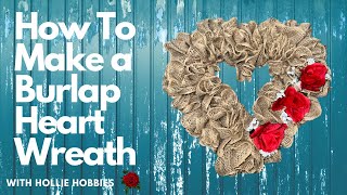 Valentine Wreath Valentine DIY Crafts Heart Wreath Valentine Wreaths DIY Burlap WreathDeco Mesh [upl. by Sirromaj]