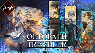 Octopath Traveler 2  Capítulo 56 Castti Parte 3 [upl. by Erme248]