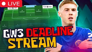 FPL GW3 DEADLINE STREAM  Live Wildcard Draft  Fantasy Premier League 2425 [upl. by Aek]