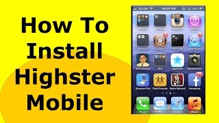 How To Install Highster Mobile [upl. by Marshal]