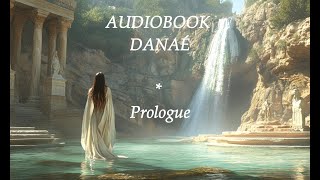 OATH ON THE MOON Audiobook – Prologue Danaé the Guardian – EN [upl. by Ranson]