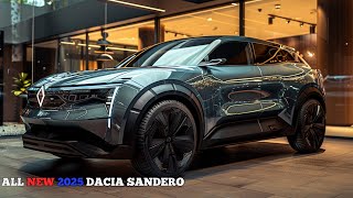 Unveiling The New 2025 Dacia Sandero  Most Advanced Technology [upl. by Annaehr]