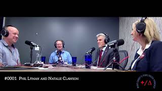 Mike Careys PlusDelta Podcast Ep 0001  Phil Lyman and Natalie Clawson [upl. by Nodab]