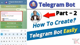 How To Create Telegram Auto Filter Bot Part  2  i Popcorn Movie Bot 2024  Techno Krrish [upl. by Beau61]