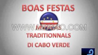 05 BOAS FESTAS Musicas traditionnals di Cabo Verde [upl. by Acemaj497]