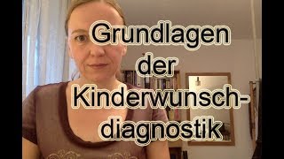 Grundlagen der Kinderwunschdiagnostik  So sollte es ablaufen  KINDERWUNSCH mit 40 [upl. by Feigin4]