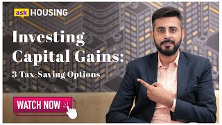 3 InvestmentTax Saving Options ShortampLongterm Capital Gains Tax  askHousing  Housingcom [upl. by Ancalin]