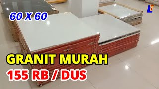 Granit Murah Ukuran 60 x 60 Hanya 155000Dus [upl. by Kcub]