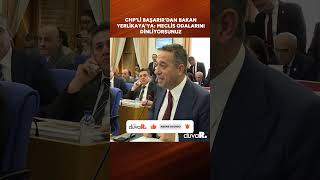 CHPli Başarırdan Bakan Yerlikayaya Meclis odalarını dinliyorsunuz [upl. by Assinna]