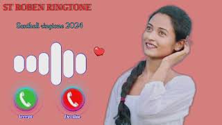 NEW SANTHALI RINGTONE SONG 2024STEPHEN TUDUSANTHALI RINGTONE VIDEO 2024ST ROBEN RINGTONE [upl. by Otho]