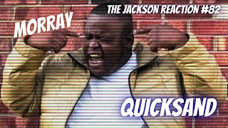 YouTube Artist Reacts to Morray  Quicksand MUSIC VIDEO TJR82 MORRAY QUICKSAND JACKSONREACTION [upl. by Farrish61]