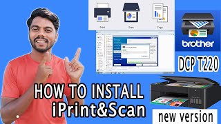 how to install iprintampscan application  brother dcp t220 [upl. by Htebyram220]