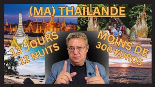 13 jours de Circuit en Thaïlande pour moins de 300 € [upl. by Benetta573]