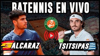 Carlos Alcaraz vs Stefanos Tsitsipas  Roland Garros Quarterfinals  Reaccion en vivo [upl. by Ille]