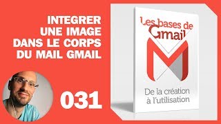 Intégrer une image dans le corps du mail dans gmail webmail [upl. by Grati637]