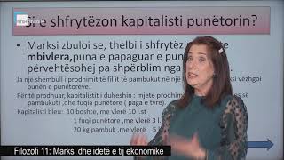 Filozofi 11  Marksi dhe idetë e tij ekonomike [upl. by Nahshun]