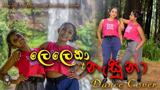 Lelena ft Nasuna Dance Cover by Ishu Anu [upl. by Felty942]