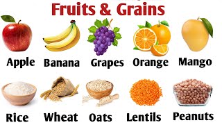 100 Fruits amp Grains Vocabulary  Common Food Name  English Food Vocabulary [upl. by Matty]