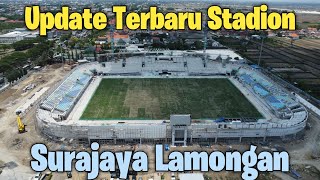 UPDATE STADION SURAJAYA LAMONGAN TERBARU [upl. by Templer]