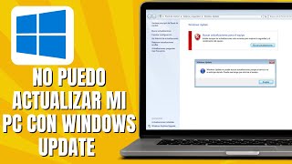 Por Que No Puedo Actualizar Mi PC Con WINDOWS UPDATE Solución [upl. by Drew]