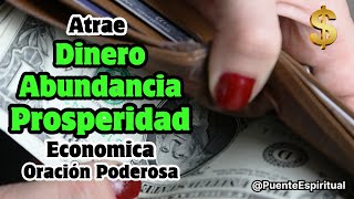 Poderosa Oración Diaria para atraer DINERO ABUNDANCIA y PROSPERIDAD ECONOMICA [upl. by Yromem621]