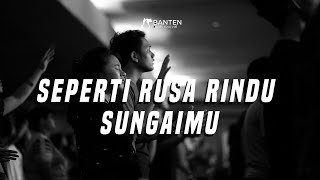 SEPERTI RUSA RINDU SUNGAIMU [upl. by Ikir]