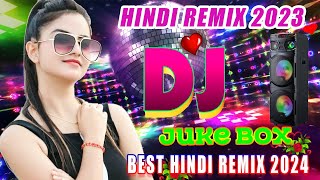 TOP HINDI DJ SONG 2024  BOLLYWOODDJNONSTOPREMIX💞 NONSTOPHINDISONG💞MASHUPSONGS [upl. by Uhile]