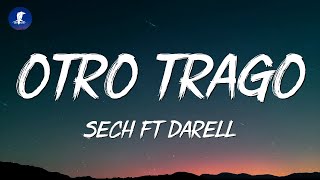 Sech  Otro Trago ft Darell LetraLyrics [upl. by Nicky924]