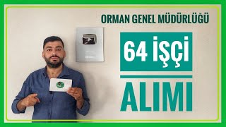 KPSS ŞARTSIZ 64 İŞÇİ ALIMI  ORMAN GENEL MÜDÜRLÜĞÜ 64 GEÇİCİ İŞÇİ ALIMI BAŞVURUSU [upl. by Fang]