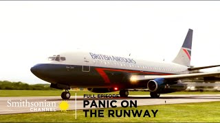 Air Disasters ✈️ Panic on the Runway  Full Episode [upl. by Akahc]