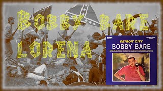 Bobby Bare  Lorena Detroit City and Other Hits by Bobby Bare lorena country civilwar [upl. by Noland]