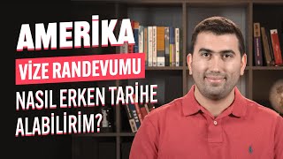 Amerika Vize Randevumu Nasıl Erken Tarihe Alırım [upl. by Ylremik673]